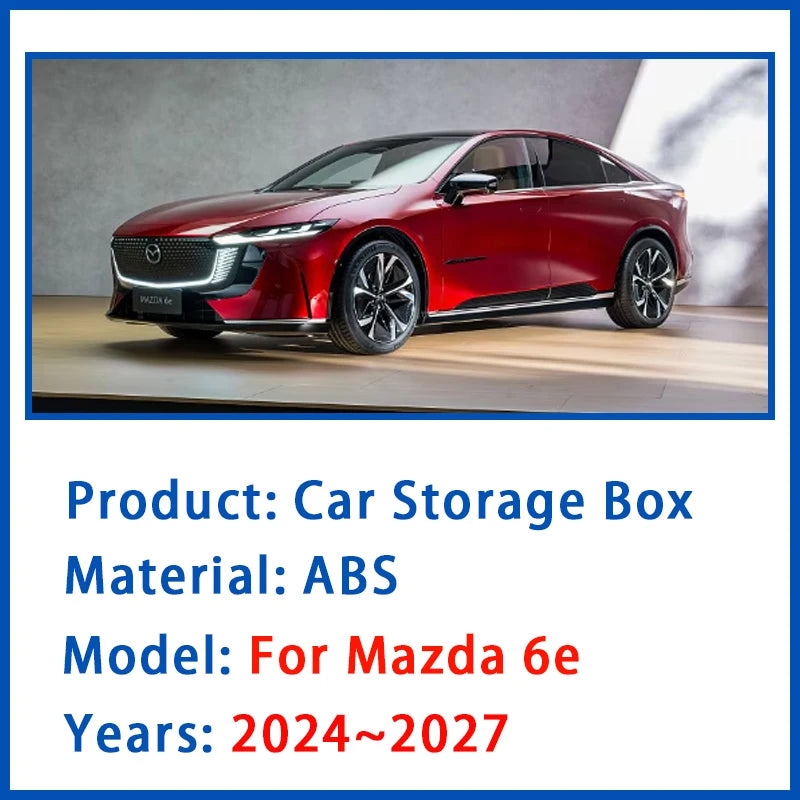 Car Storage Box For Mazda 6e EZ-6 J90A 2024~2027 Anti-dirty Armrest Center Console Boxes Wireless Charging Pads Auto Accessories